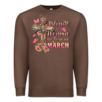 Chestnut Blessed women are born in March Premium Sweatshirt - FaDigitalArtStudio