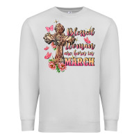 Dove Grey Blessed women are born in March Premium Sweatshirt - FaDigitalArtStudio