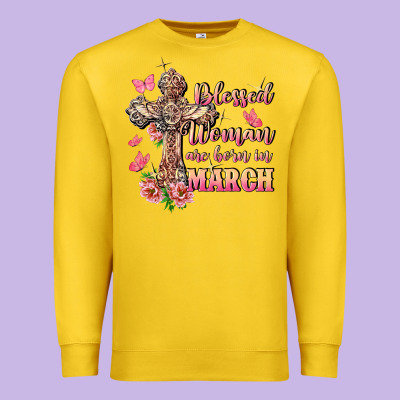 Blessed Women Are Born In March Premium Sweatshirt Designed By Fadigitalartstudio