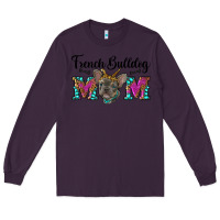 Plum french bulldog mom Long Sleeve Tee - RanaPortraitStore