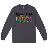 Smoke french bulldog mom Long Sleeve Tee - RanaPortraitStore