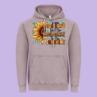 When You Can't Find The Sunshine Be The Sunshine Vintage Hoodie Designed By Maliassmallbusiness