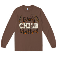 Chestnut every child matters Long Sleeve Tee - BarkalooDesign