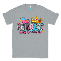 Heather Grey The Princess Has Arrived Classic Tee - MaliasSmallBusiness
