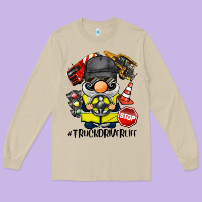 Truck Driver Life Gnome Long Sleeve Tee Designed By Barkaloodesign