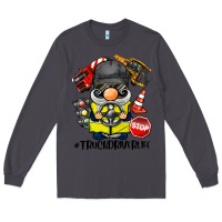 Smoke truck driver life gnome Long Sleeve Tee - BarkalooDesign