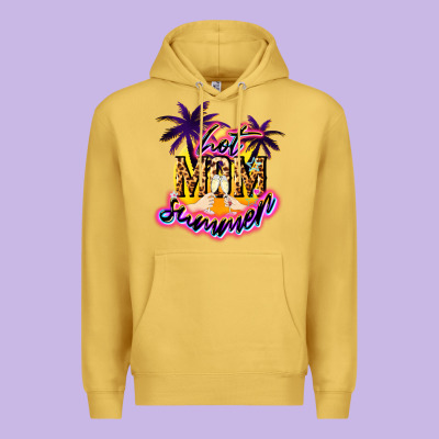 Hot Mom Summer Mother' Say Premium Hoodie Designed By Howdyjamesfarm