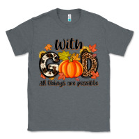 Charcoal Heather with god all things are possible Classic Tee - MaliasSmallBusiness