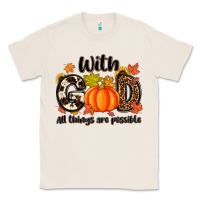 Natural with god all things are possible Classic Tee - MaliasSmallBusiness