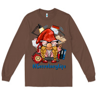 Chestnut secretary life gnome Long Sleeve Tee - BarkalooDesign