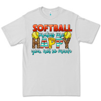 Dove Grey Softball Makes Me Happy You, Not So Much Premium Tee - LillyAllenDesigns