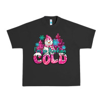Pigment Black im so freaking cold pink christmas snowman Urban Heavy Tee - MaliasSmallBusiness