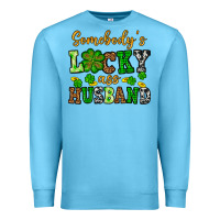 Ocean Blue St. Patrick's Somebody's lucky as husband Premium Sweatshirt - OliviaCreatesArt
