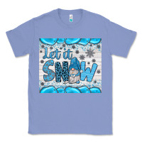 Colony Blue let it snow Classic Tee - JahusDesignShop