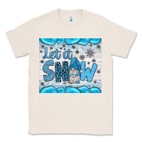 Natural let it snow Classic Tee - JahusDesignShop