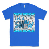 True Royal let it snow Classic Tee - JahusDesignShop