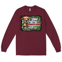 Burgundy all i want for christmas is a cow Long Sleeve Tee - RanaPortraitStore