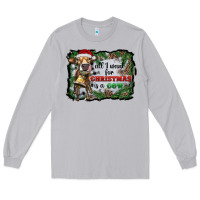 Moon Dust all i want for christmas is a cow Long Sleeve Tee - RanaPortraitStore