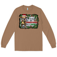 Toasted Coconut all i want for christmas is a cow Long Sleeve Tee - RanaPortraitStore