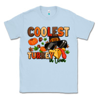 Dusty Blue coolest turkey in town Classic Tee - MaliasSmallBusiness