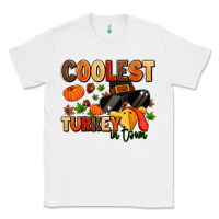 White coolest turkey in town Classic Tee - MaliasSmallBusiness