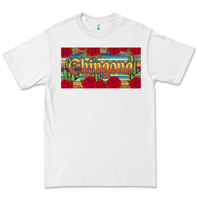 Chingona Premium Tee by JahusDesignShop | Teevron
