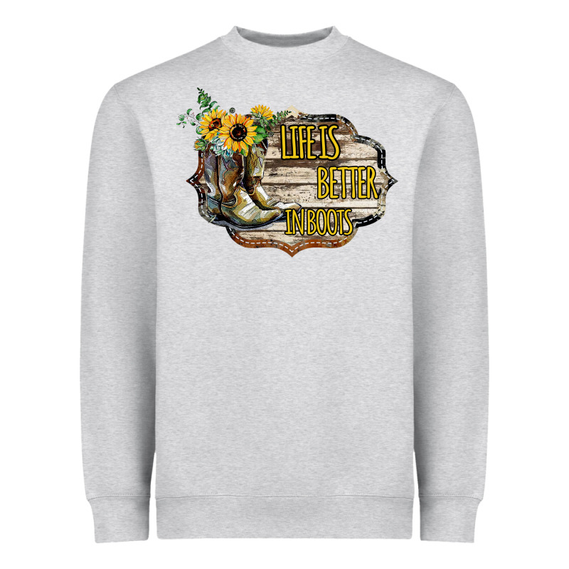 Life Is Better In Boots Heavyweight Sweatshirt by Bettercallsaul | Teevron