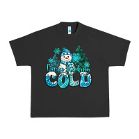 Pigment Black im so freaking cold snowman Urban Heavy Tee - MaliasSmallBusiness