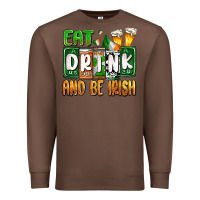 Chestnut St. Patrick's Eat drink and be Irish Premium Sweatshirt - OliviaCreatesArt