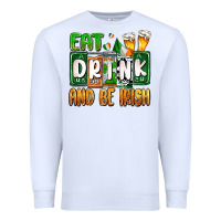 White St. Patrick's Eat drink and be Irish Premium Sweatshirt - OliviaCreatesArt
