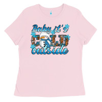 Bubblegum Pink Baby it's cold outside Ladies Tee - RanaPortraitStore