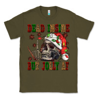 Army Green Dead inside but jolly af Classic Tee - NancyCooperArtShop