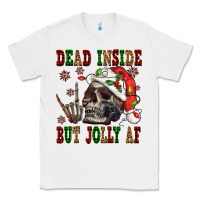 White Dead inside but jolly af Classic Tee - NancyCooperArtShop