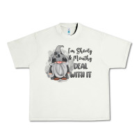 Pistachio im shorty mouthy deal with it gnome Urban Heavy Tee - MaliasSmallBusiness