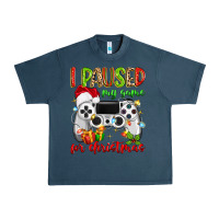 I Paused My Game For Christmas Urban Heavy Tee | Teevron