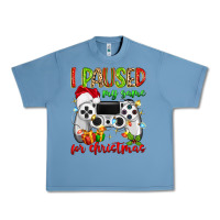 Pebble Blue i paused my game for christmas Urban Heavy Tee - MaliasSmallBusiness