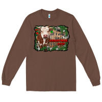 Chestnut all i want for christmas is a cow cowhide Long Sleeve Tee - RanaPortraitStore