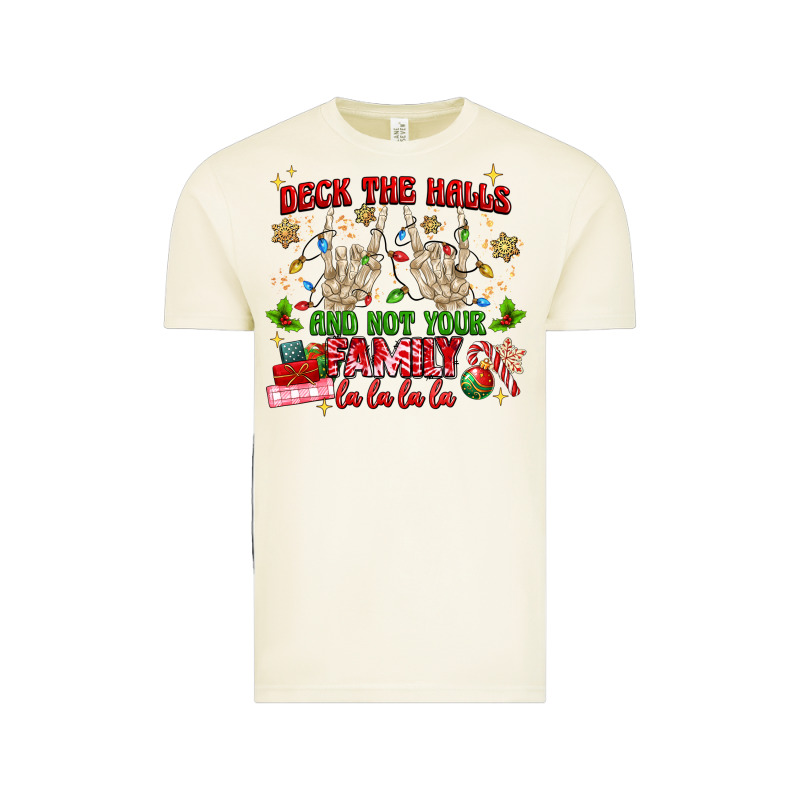 Deck The Halls And Not Your Family Vintage Tee by MaliasSmallBusiness | Teevron