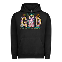 Pigment Black With God All Things Are Possible Easter Day Urban Hoodie - CowhideDigitalArt