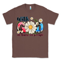 Chestnut With God All Things Are Possible Classic Tee - MaliasSmallBusiness