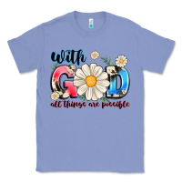 Colony Blue With God All Things Are Possible Classic Tee - MaliasSmallBusiness