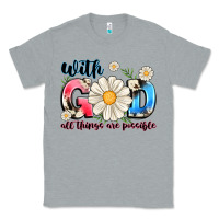 Heather Grey With God All Things Are Possible Classic Tee - MaliasSmallBusiness