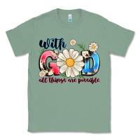 Sage With God All Things Are Possible Classic Tee - MaliasSmallBusiness
