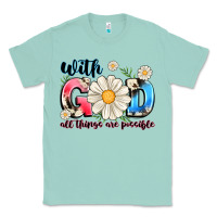 Seafoam With God All Things Are Possible Classic Tee - MaliasSmallBusiness