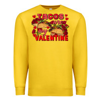 Lemon Tacos are my Valentine Valentine's Day Premium Sweatshirt - FaDigitalArtStudio