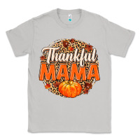Moon Dust Thankful Mama Classic Tee - MaliasSmallBusiness