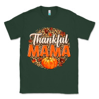 Sports Green Thankful Mama Classic Tee - MaliasSmallBusiness