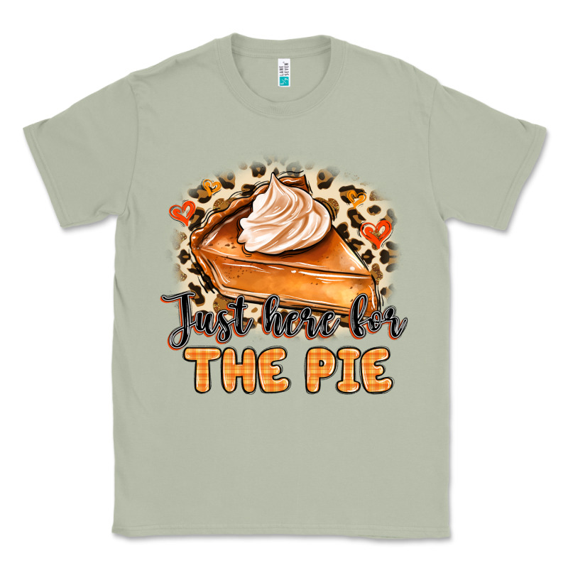 Just Here For The Pie Classic Tee by MaliasSmallBusiness | Teevron
