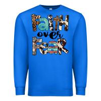 True Royal Western Faith Over Fear Premium Sweatshirt - FaDigitalArtStudio