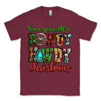 Burgundy Have yourself a rowdy howdy Christmas Classic Tee - NancyCooperArtShop